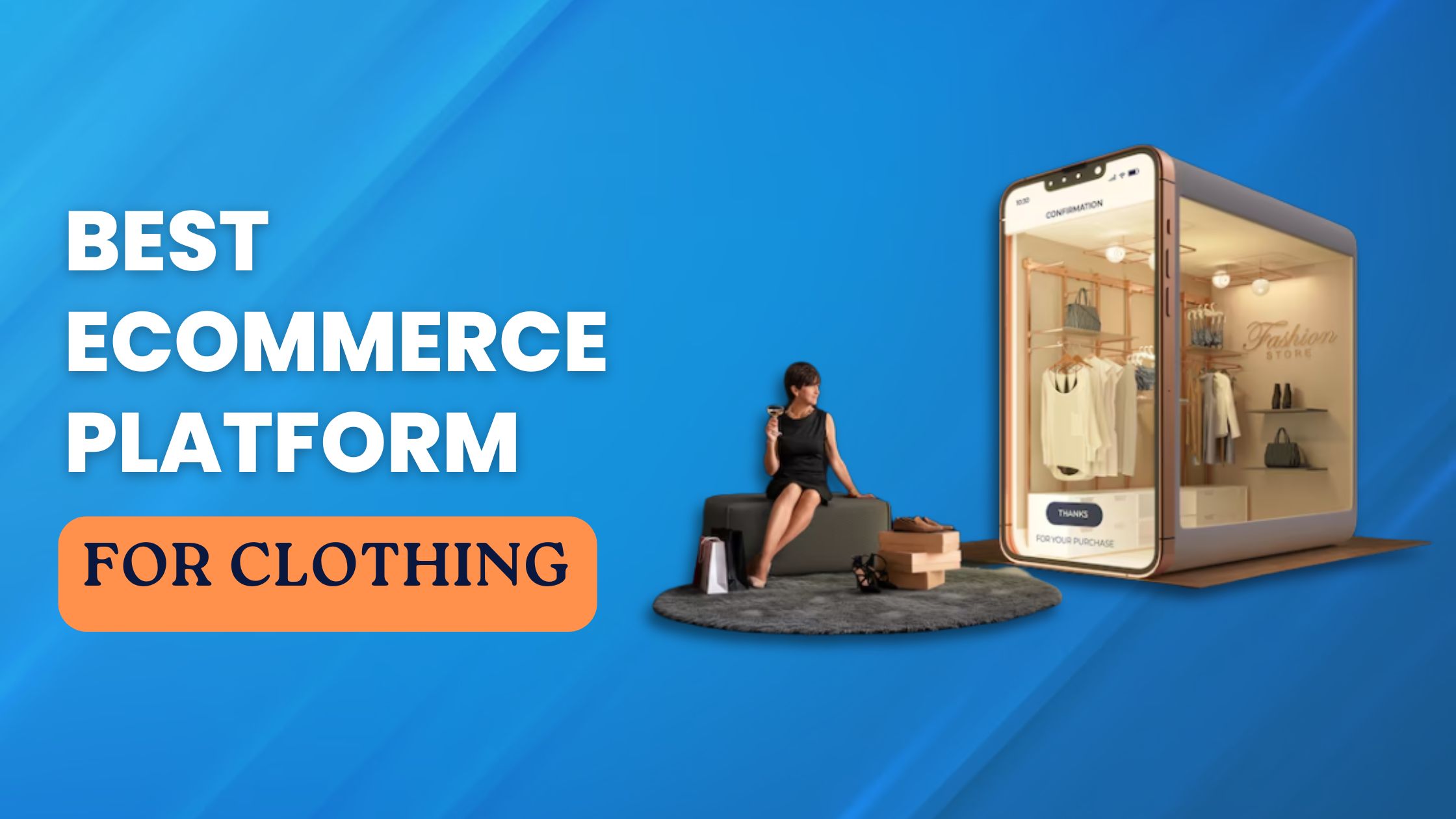 Best Ecommerce Platform for Clothing